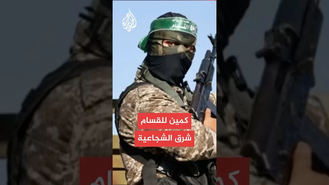 القسام تعلن استهداف قوات إسرائيلية شرق الشجاعية