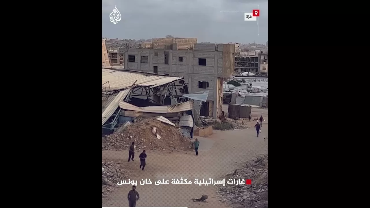 غارات إسرائيلية مكثفة على خان يونس