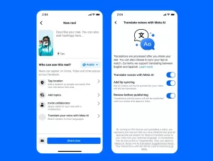ميتا تقدم ترجمات مدعومة بالذكاء الاصطناعي للمبدعين عالميًا، بدءًا من الإنجليزية والإسبانية